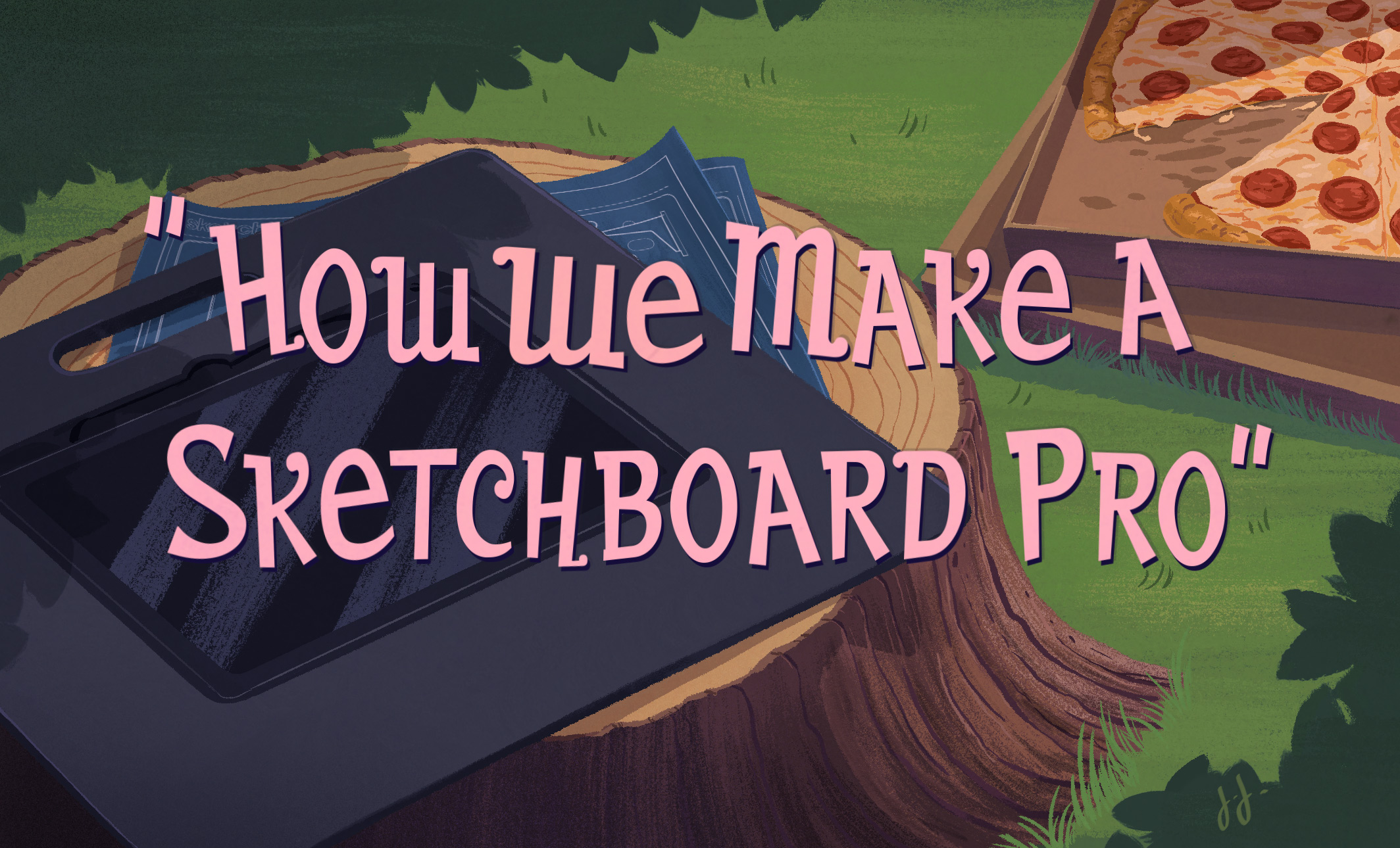 How we make a sketchboard pro